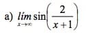 2
a) lím sin
x+1,
