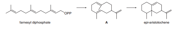 OPP
farnesyl diphosphate
epi-aristolochene
