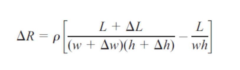 L + AL
AR = P
(w + Aw)(h + Ah) wh
