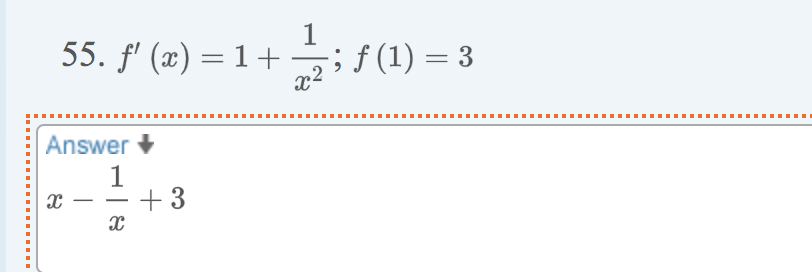 55. f' (x) = 1+
1
f (1) = 3
Answer
1
+3
-
