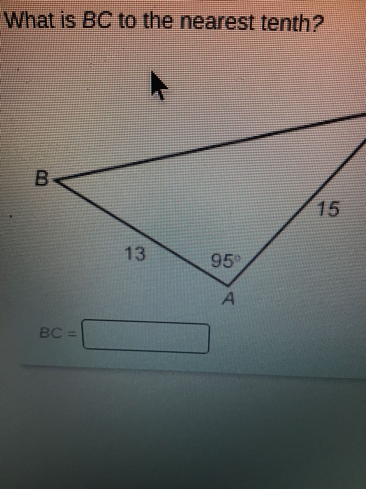 What is BC to the nearest tenth?
N
15
00
BC =
13