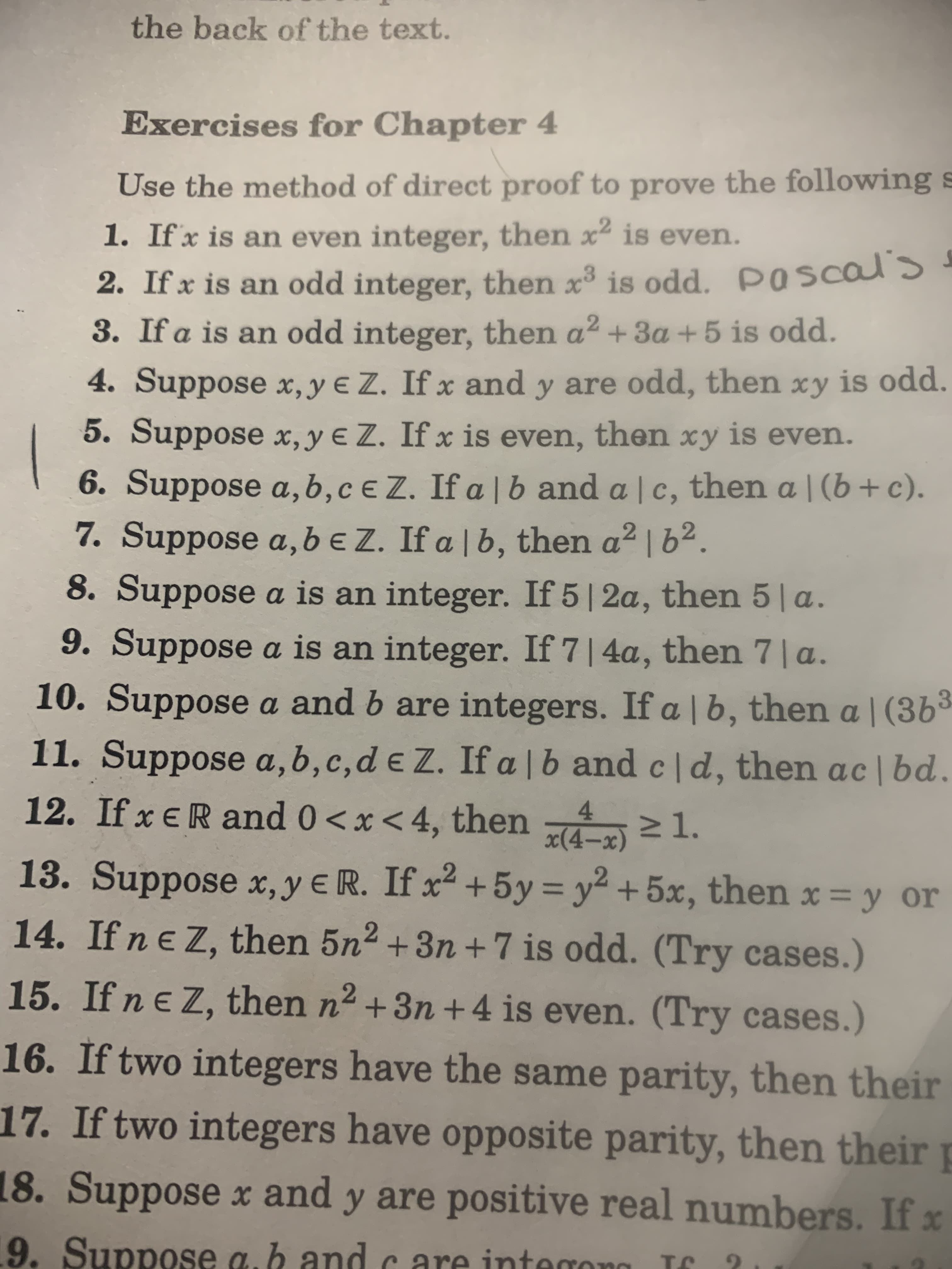 8. Suppose a is an integer. If 5| 2a, then 5|a.
