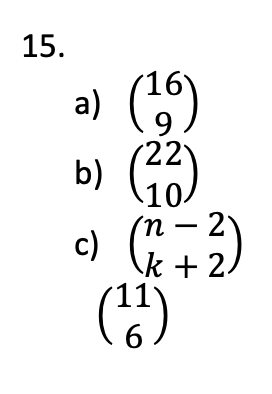15.
16
9)
22
a)
b)
10
n = 2
c)
k+2
(11
ܗ
ܩ