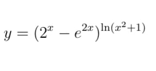 y = (2" – e2") In(2²+1)
