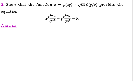 2. Show that the function u - p(sy) + Vj (y/2) provides the
equation
0.
