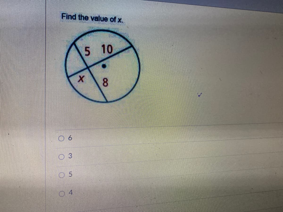 Find the value of x.
5 10
8
0 5
