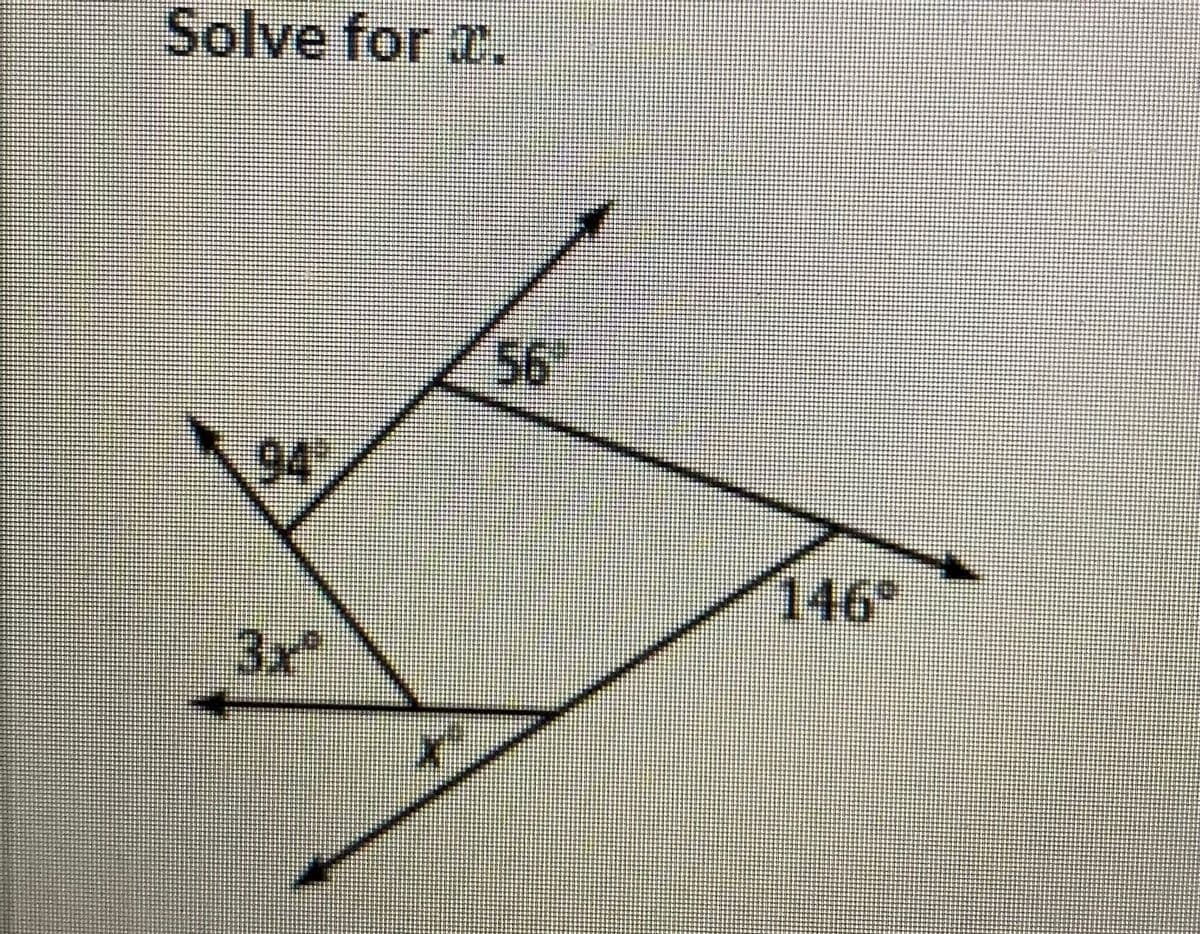 Solve for 2.
56
94
146"
3x²
