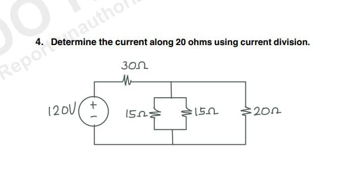 the current along 20 ohms using current division.
300
Repor Deoautho
1200+
1522
150
2022