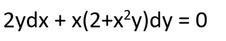 2ydx + x(2+x²y)dy = 0
