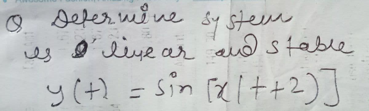 ☺ sefer mê e
منف،
Sy steee
es Ø liye ar aud stable
y(+).= Sin 「ス十+2)]
y (t)
