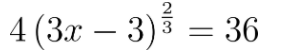 3 = 36
4 (3х — 3)
