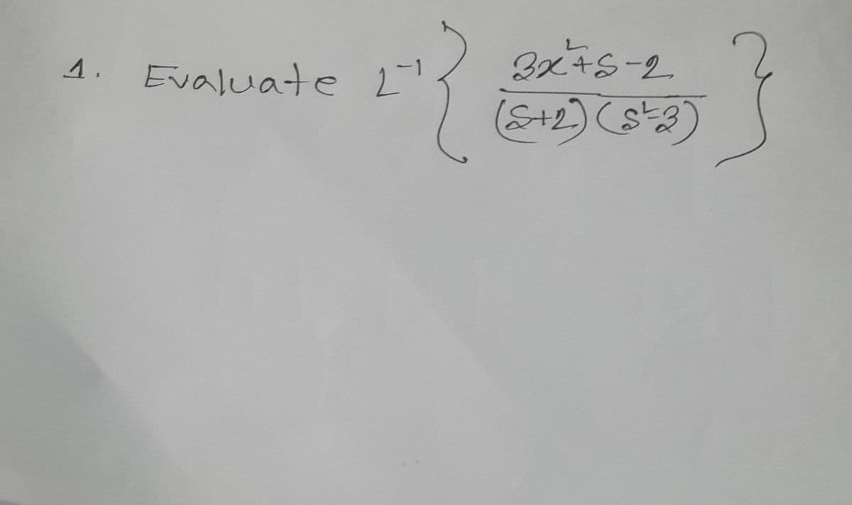 26
1. Evaluate 2¹
3x²+5-2
(S+2) (5²3)