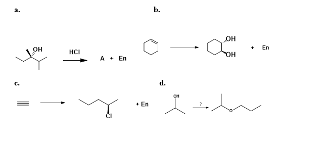 а.
b.
HO
он
En
HCI
А + En
с.
d.
OH
+ En
