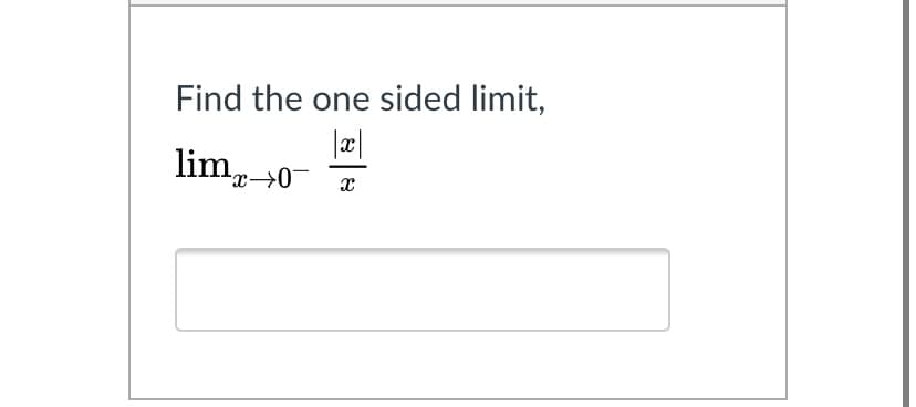 Find the one sided limit,
limr-+0
