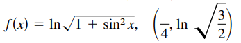 f(x) = In /1 + sin²x,
In
4
2,

