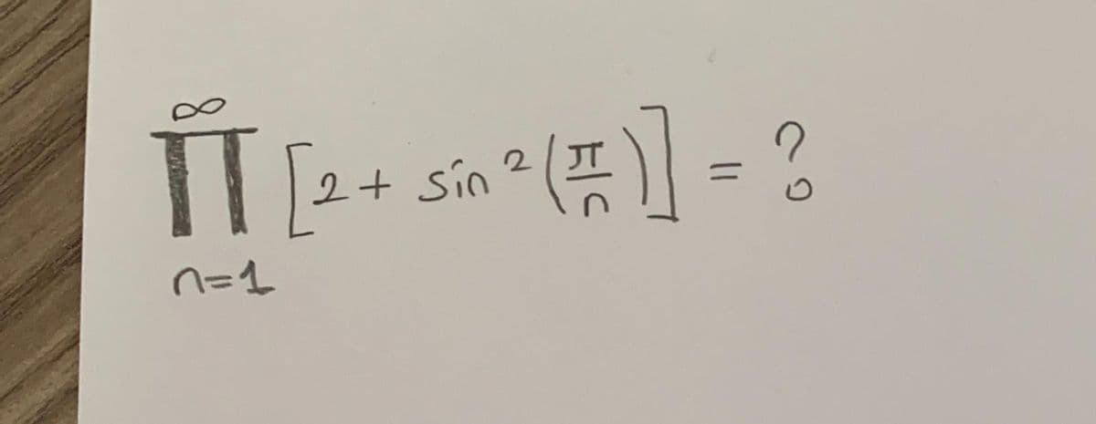 e () = ?
2+ Sin
n=1
