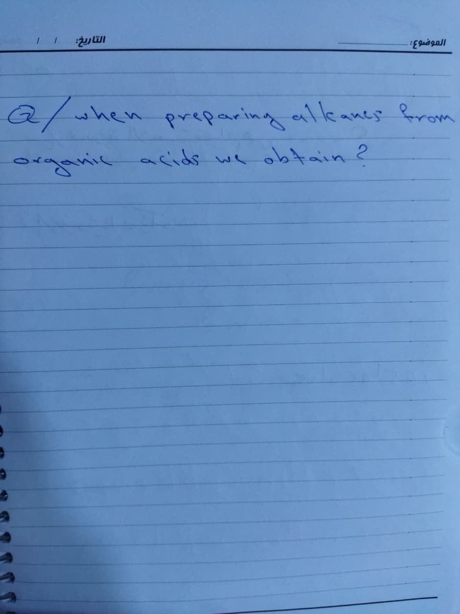 2/when
preparing allkanes from
organic aciids we obtain ?
