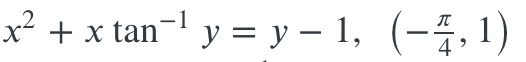 x² + x tan-1
y = y – 1, (-4, 1)
