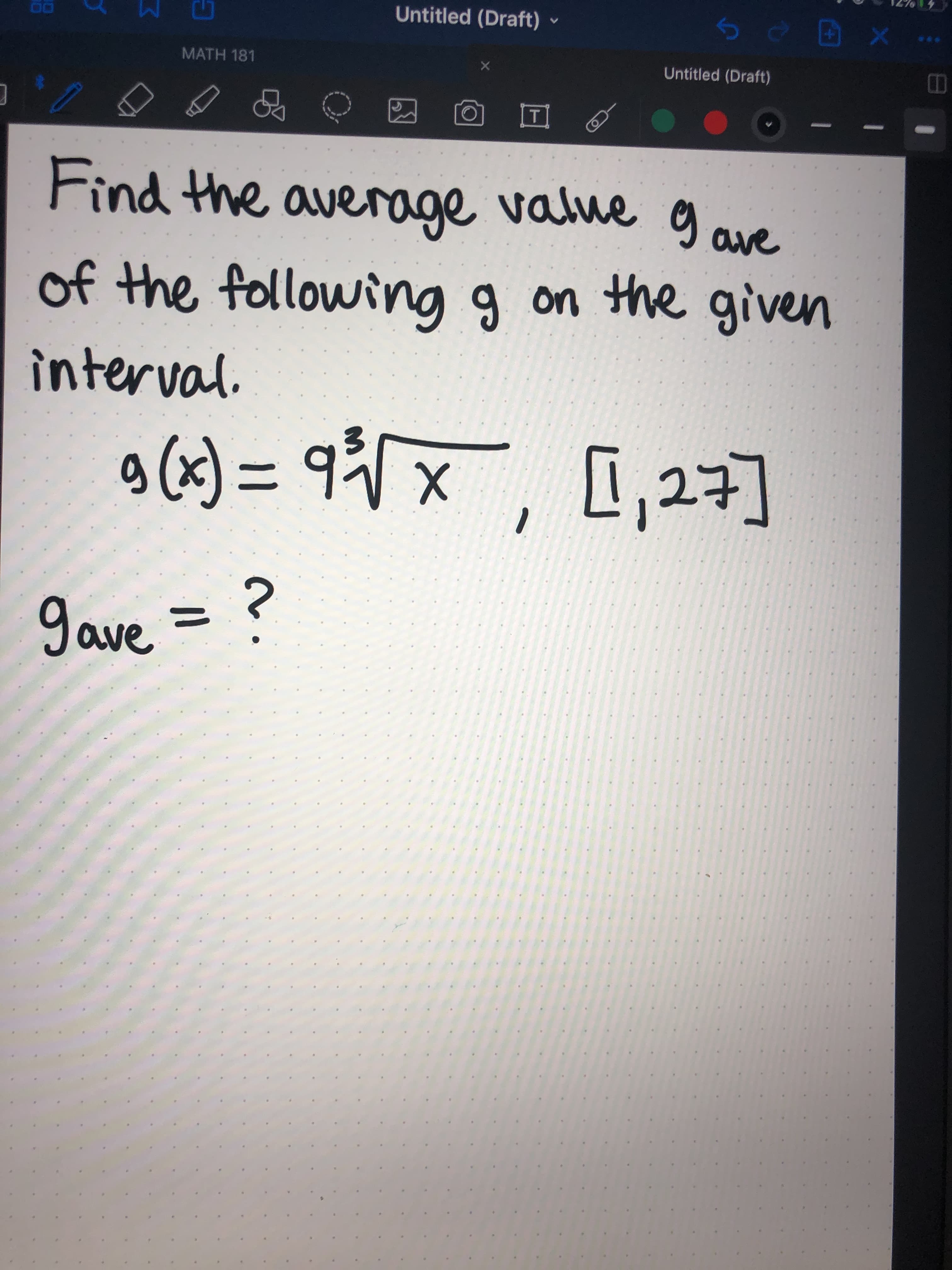 A the average value g ave
ne following g on the given
val.
(6x) = 9Å x, 0,27]
