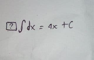 dx = 4x +C
