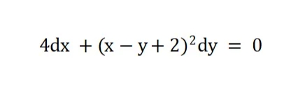 4dx + (x – y+ 2)²dy = 0
