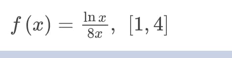 In x
f (x) = , (1,4]
8x ?
