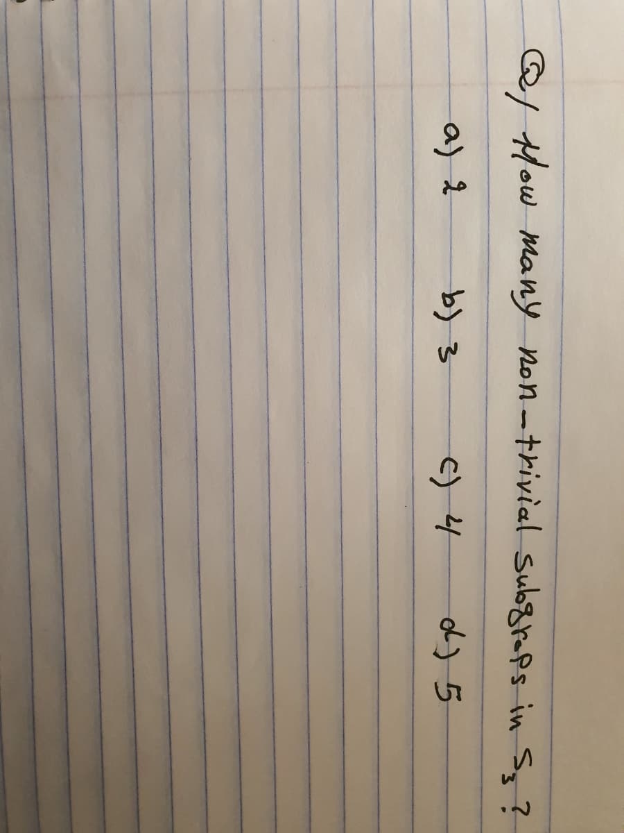 Q/ Mow many non-trivial Subgraps in S?
a) 2
E) 4
