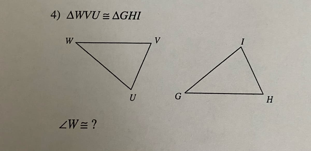 4) AWVU = AGHI
V
W.
U
H
ZW= ?

