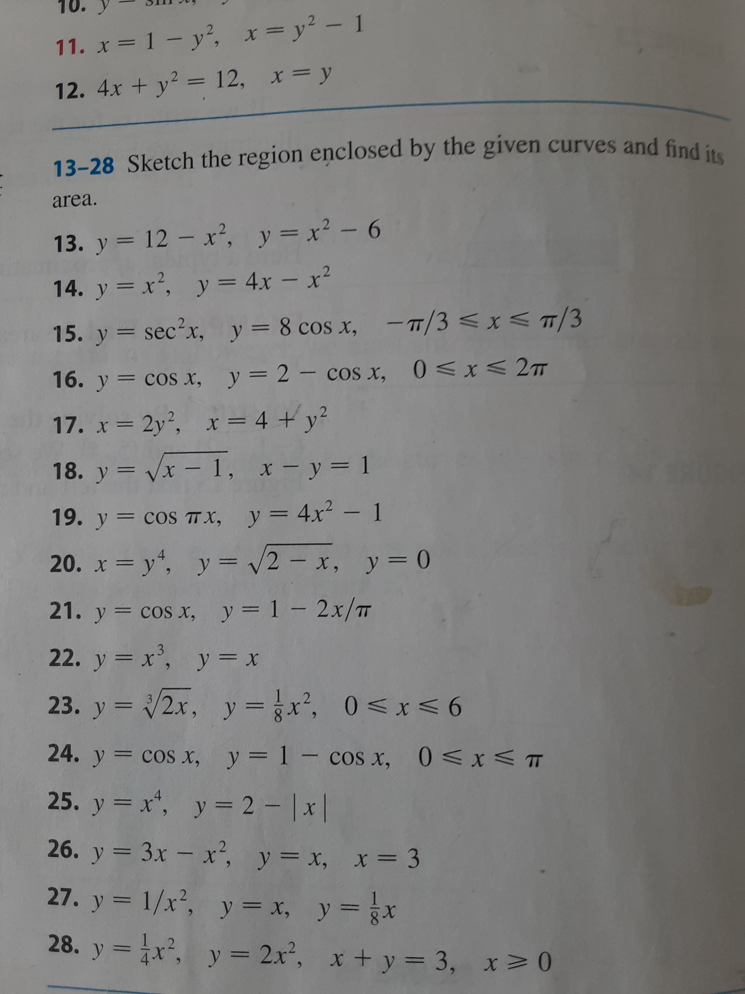 27. y = 1/x², y = x, y = x
