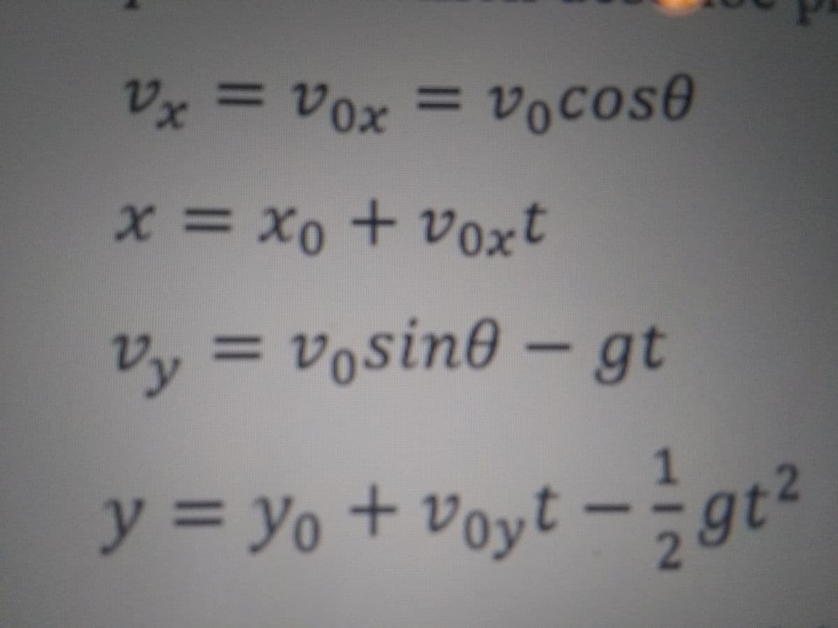 y = yo + voy
12ッ = V0x
= vocos0
x= X0 + Voxt
vy = vosin0 – gt
%3D
y = yo + voyt –gt2
