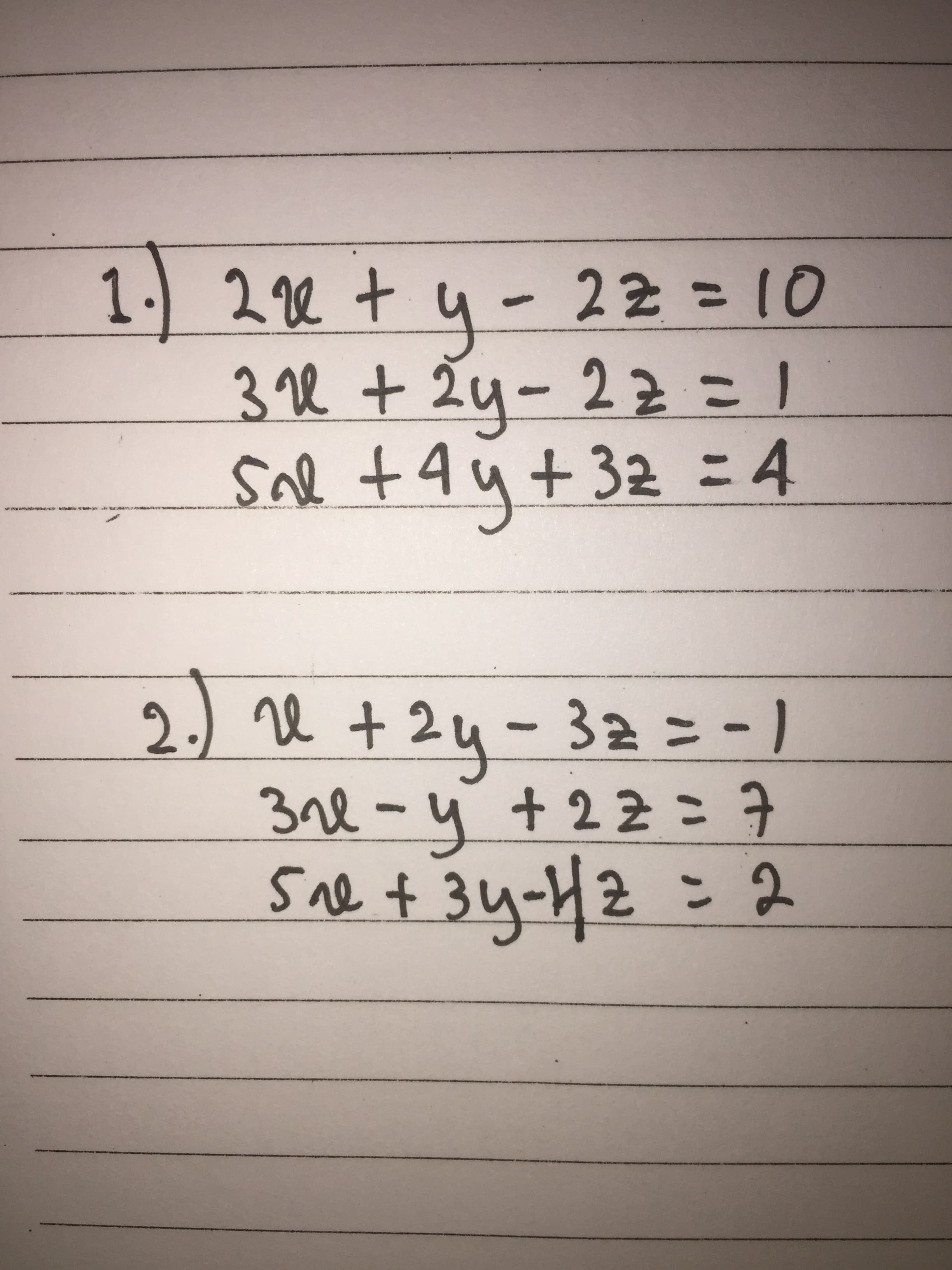 1. 2 2 + u-
3re + 2y-2=
Sal +A4+32 = 4
22310
%3D
y-
22こ1
2) e + 24-32ニ-)
3nl-y t22こ子
sae f 34-42 = 2
re +2
