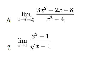 За? — 2а — 8
lim
6. x→(-2)
х? — 4
x2 – 1
lim
x→1 /x
7.

