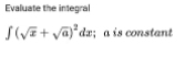 Evaluate the integral
S(VE+ va)"da; a is constant

