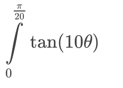 T
20
tan(106)
