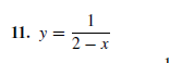 11. y =
2—х
