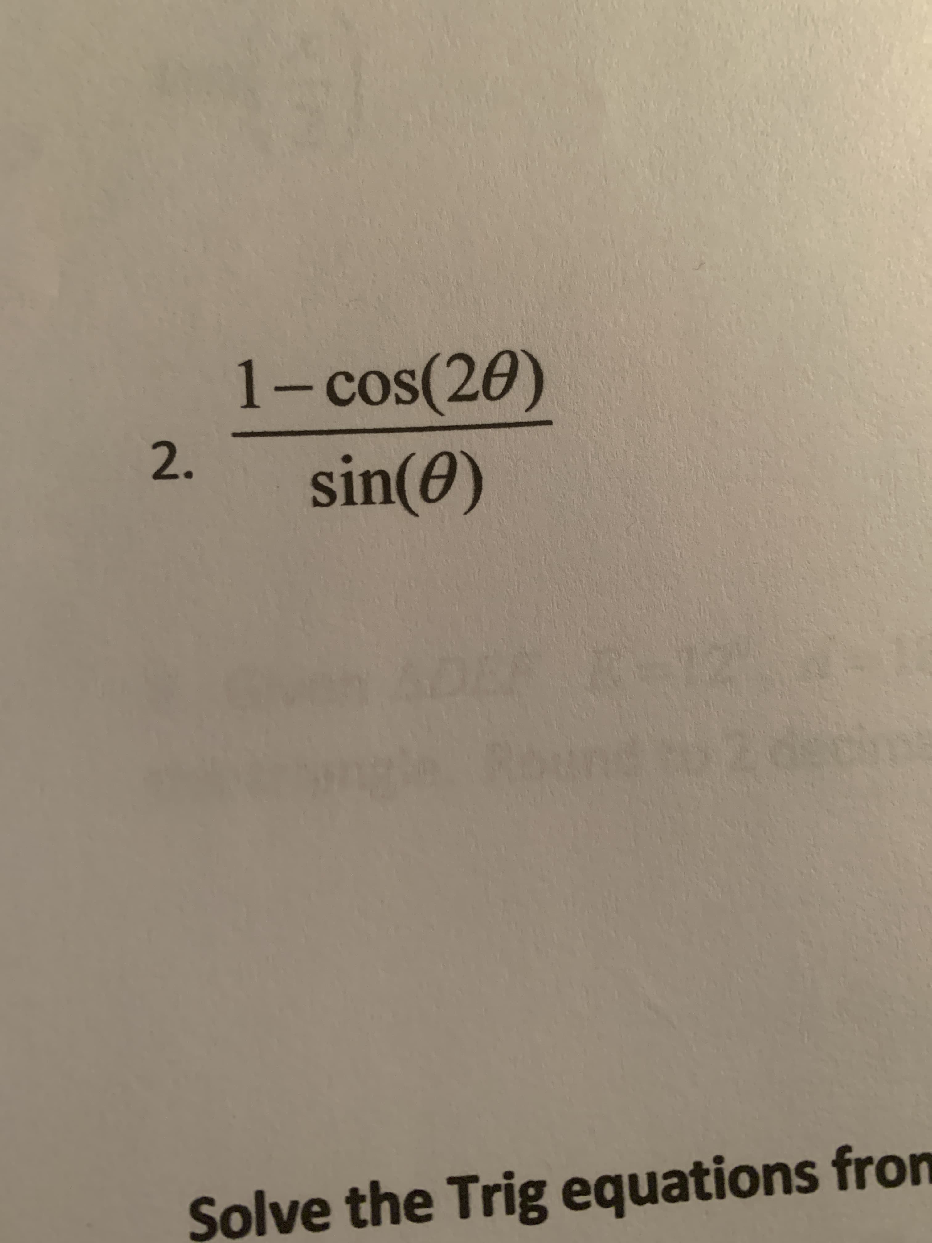 1- cos(20)
cOS
2.
sin(0)
