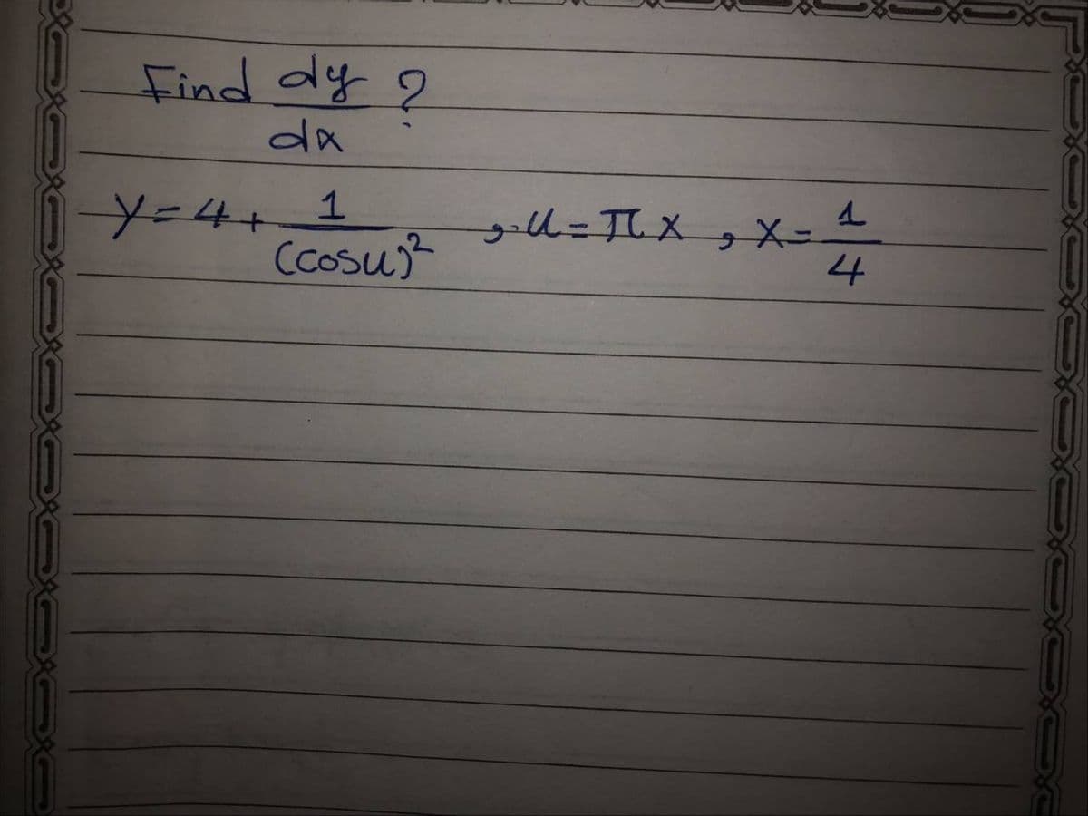Find dy 2
da
Y=4+
Ccosujt
4
