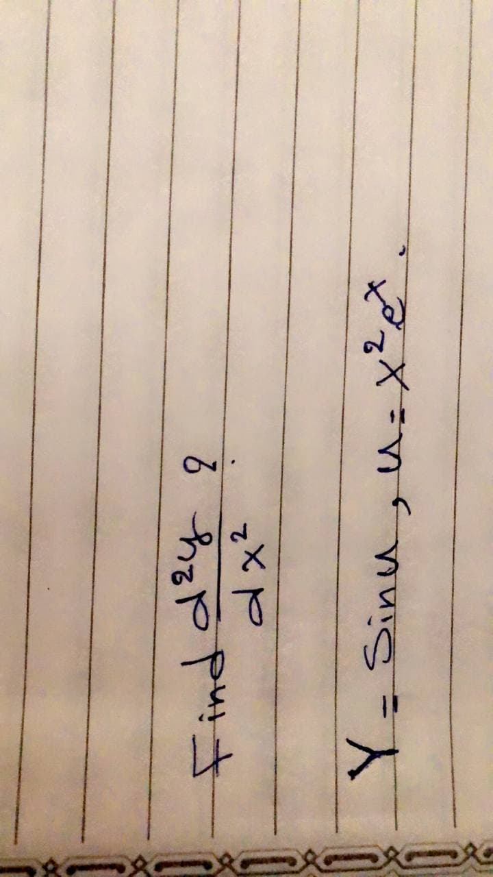 一一一ー ー
Find d?y 9
dx?
X-nmus =人
