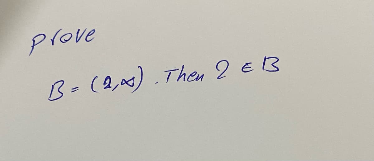 prove
B= (Q,). Then 2 EB
