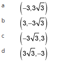 a
b
с
d
(-3,3√3)
(3₁-3√3)
(-3√3,3)
(3√3,-3)