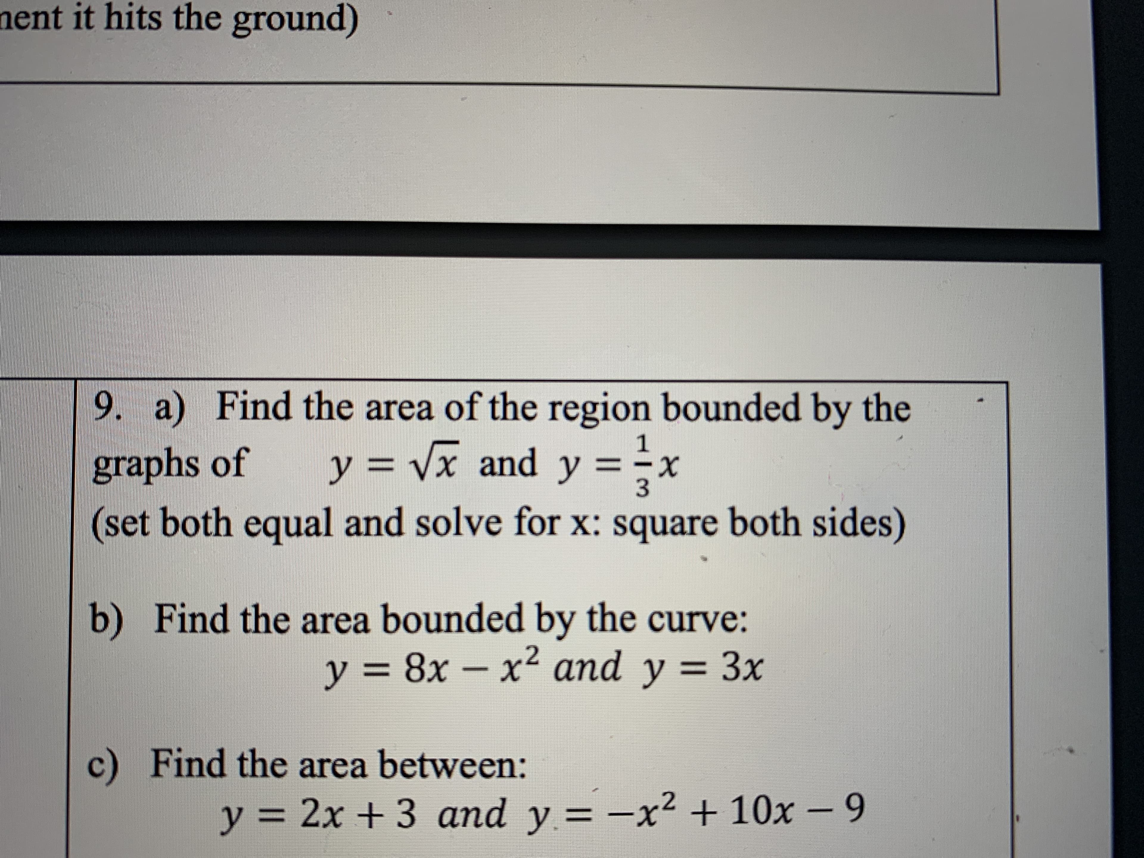 Find the area bounded by the curve:
y = 8x – x² and y = 3x

