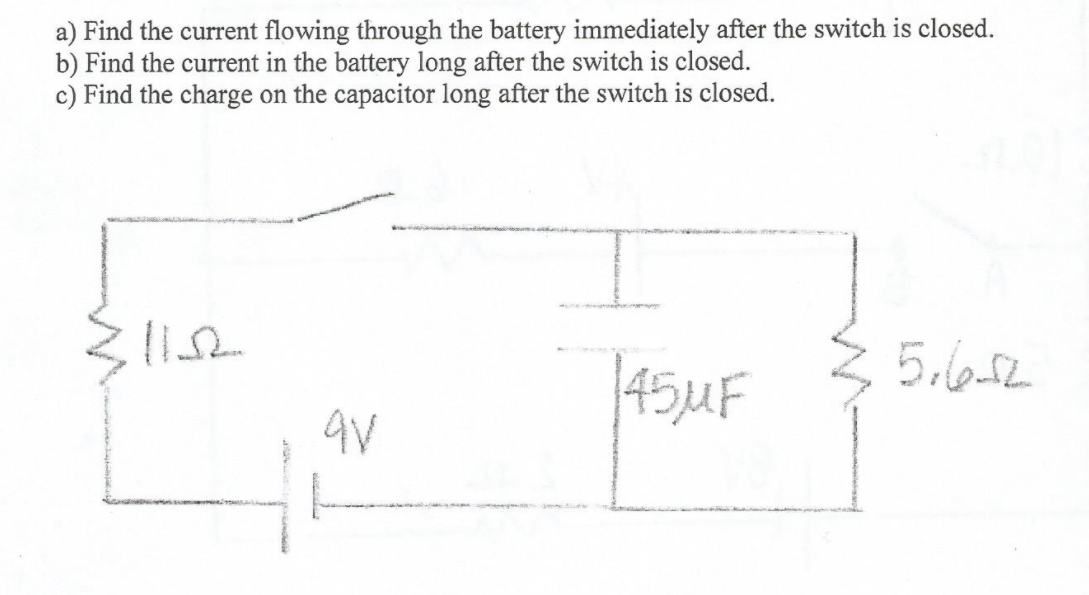 a) Find the current flowing through the battery immediately after the switch is closed.
b) Find the current in the battery long after the switch is closed.
c) Find the charge on the capacitor long after the switch is closed.
5.6-52
|45MF
av
