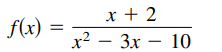 х+2
f(x)
х2 — Зх — 10
