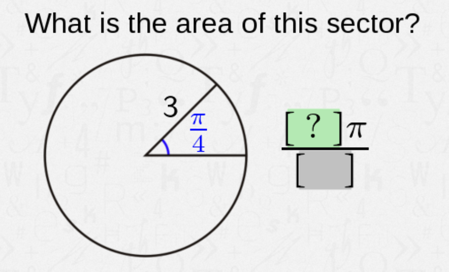 What is the area of this sector?
3
[ ? ]™
4
