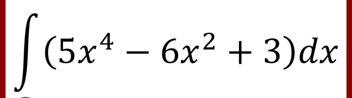 [(5x² − 6x² + 3)dx