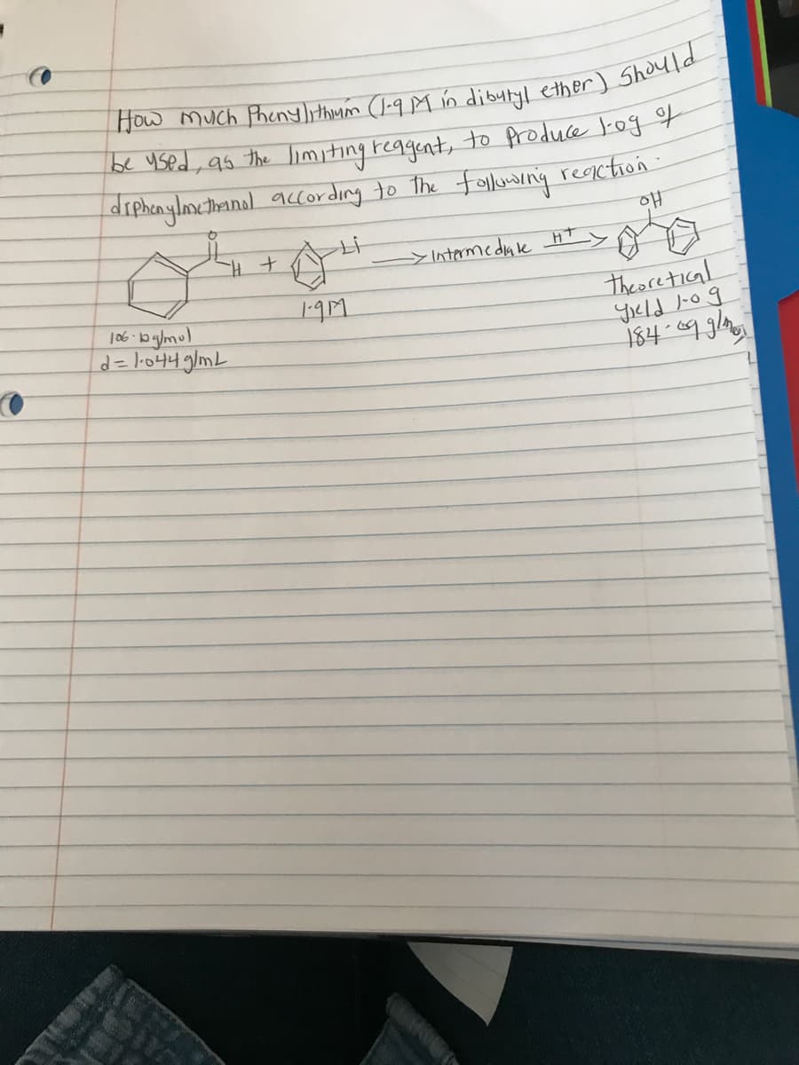 diphinylmethanal accor dırg to The following reaction
He
ti
>Intermedale Ht
106-b glmul
d=l.044 glmL
theoretical
yeld -0g
