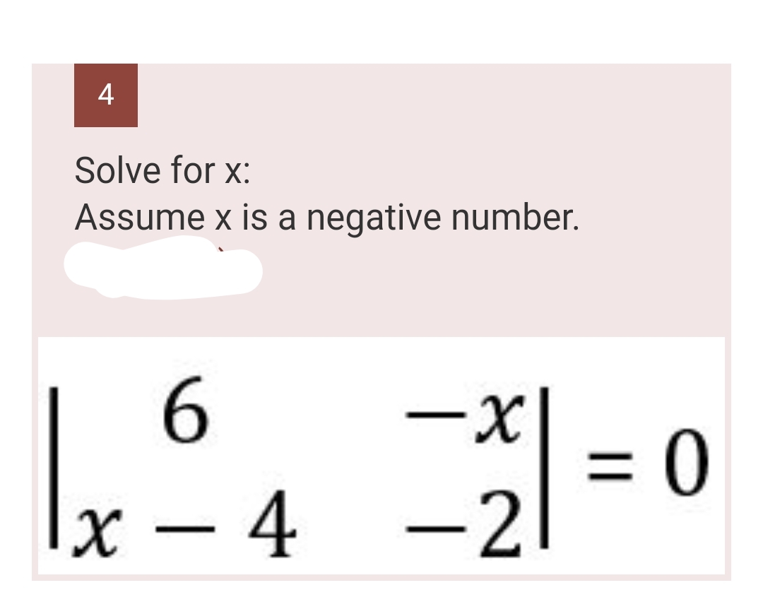 4
Solve for x:
Assume x is a negative number.
6
1 x ²4 = 2²21 = 0
-2