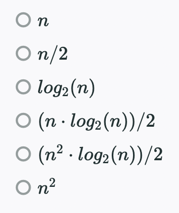 Οn
On/2
Ο log2(n)
Ο(n· log2(n))/2
Ο (n? . logy(n))/2
22
On2
Ο Ο