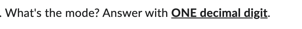 . What's the mode? Answer with ONE decimal digit.