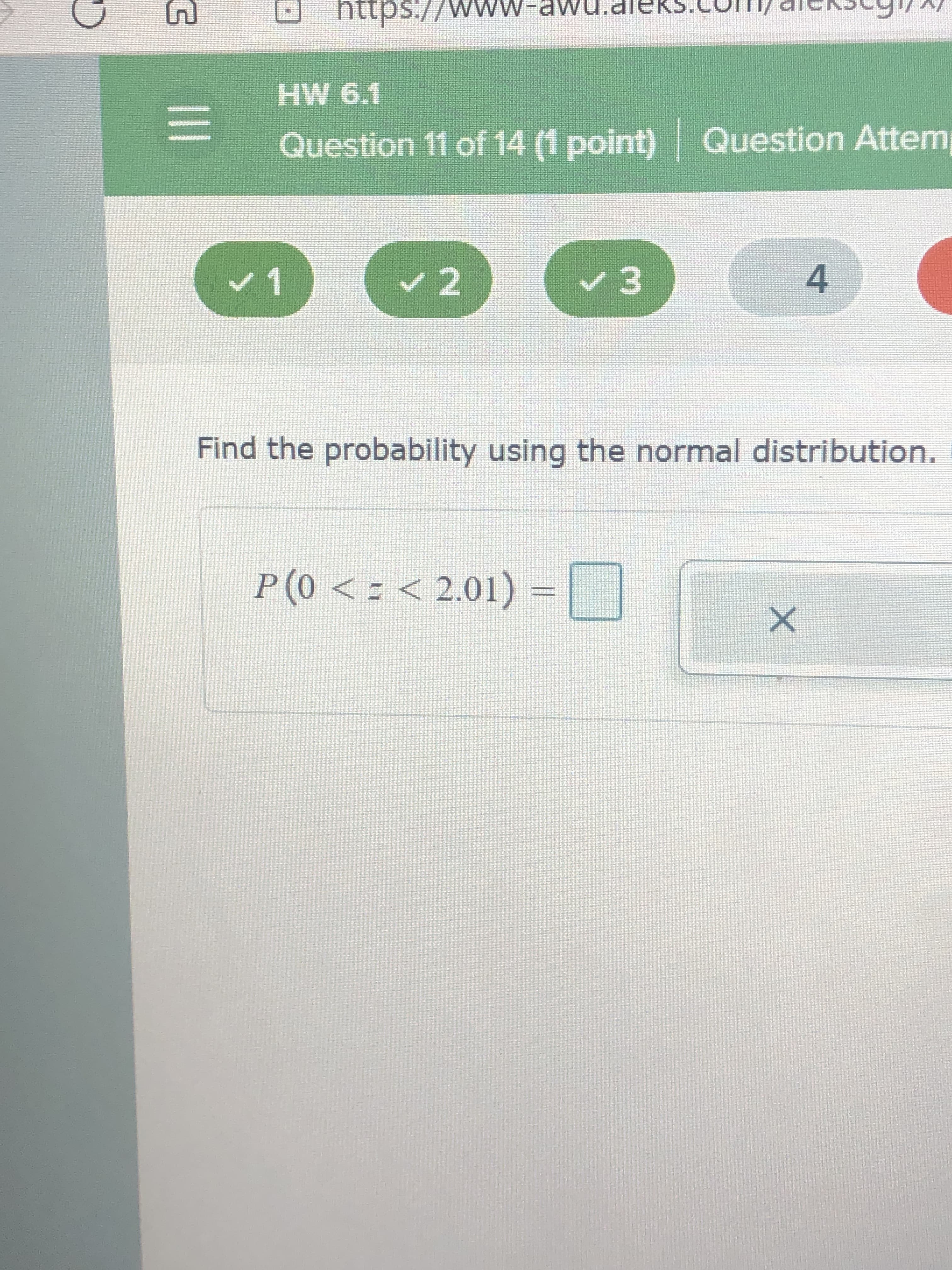 Find the probability using the normal distribution.
P (0 <= < 2.01)
